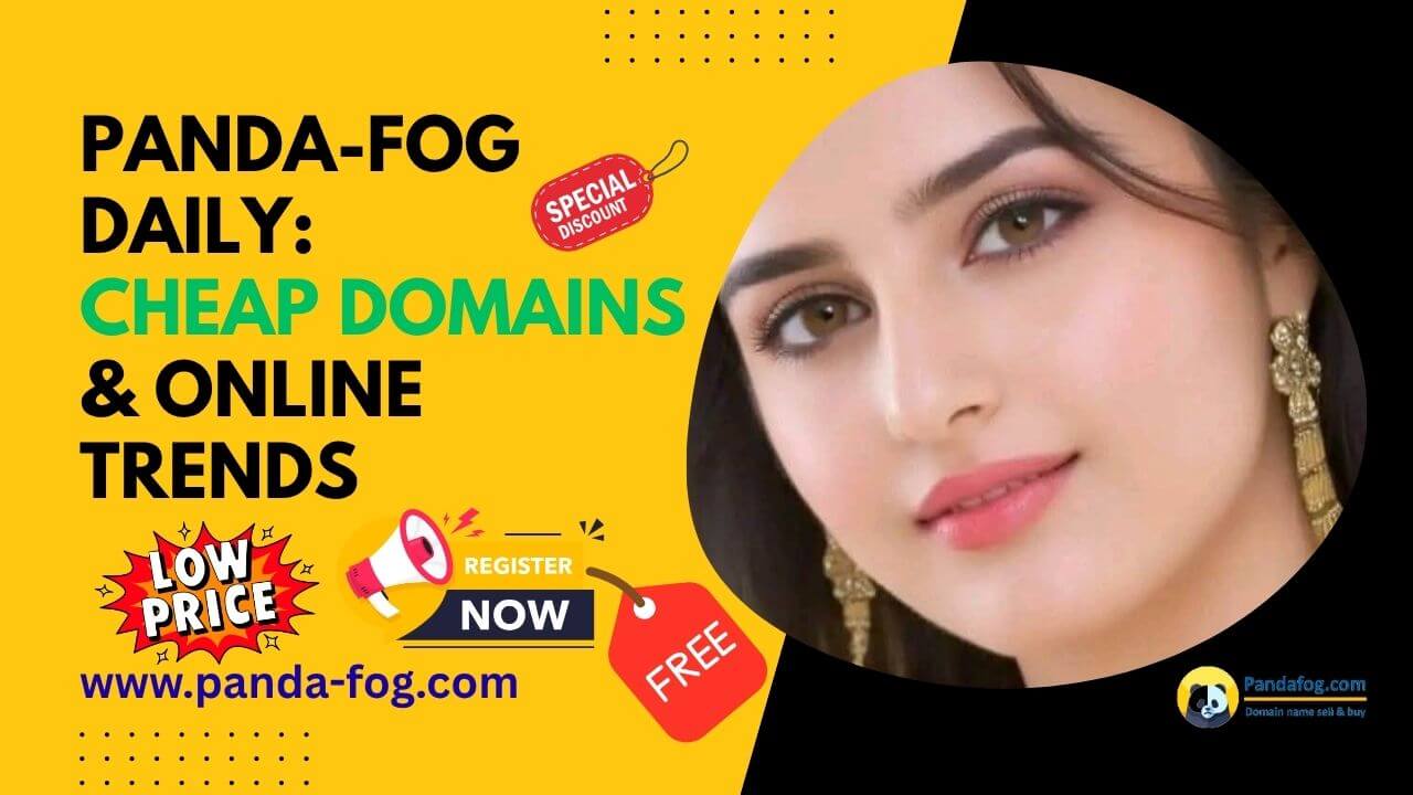 Panda-Fog Spotlight Viral News & Budget Domains
